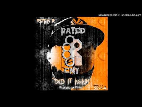 Rated R CNY - Did It Again