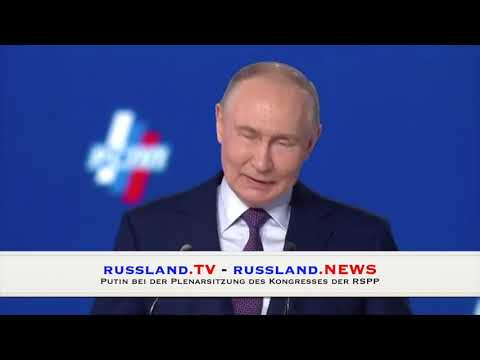 Putin bei der Plenarsitzung des Kongresses der RSPP Putin bei der Plenarsitzung des Kongresses der RSPP