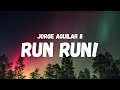 Jorge Aguilar II - Run Run! (Lyrics) (TikTok Song) | run run, crash the system, run run, from freddy