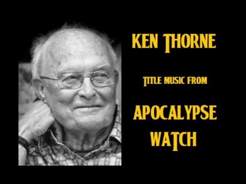Ken Thorne: music from The Apocalypse Watch