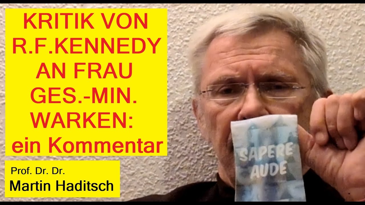 Kritik von R.F.Kennedy an Frau Gesundheitsministerin Warken - ein Kommentar