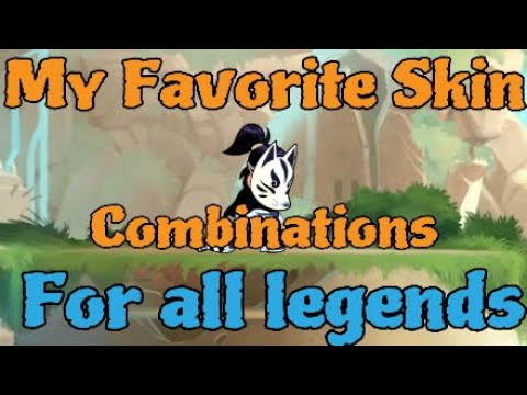 My favorite skin combinations for all legends