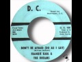 Frankie Karl & The Dreams - Don't Be Afraid (Do As I Say).wmv