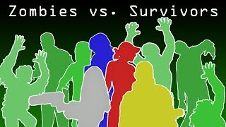 Zombies vs Survivors!