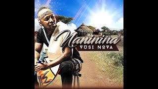 Download lagu Vusi Nova - naninina mp3 Download lagu Vusi Nova - naninina mp3