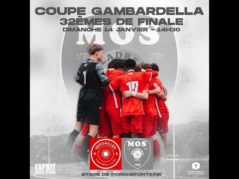 Inside Coupe Gambardella U18 : FC Versailles vs MOS