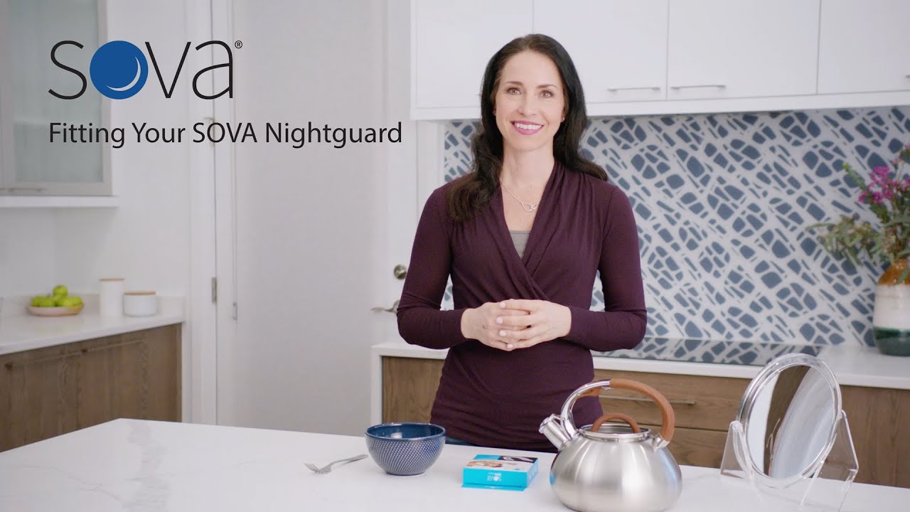 Fitting Your SOVA Nightguard | 2020