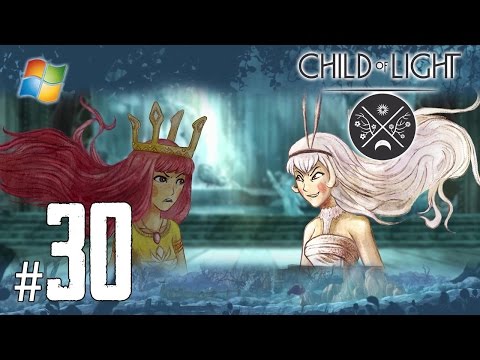 Child of Light - Pt.30 【Finale： Final Bosses】