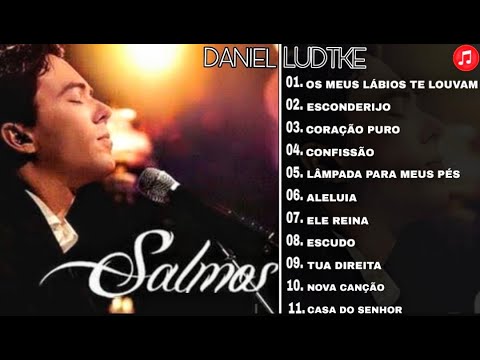 Daniel Lüdtke - Salmos 1 Completo