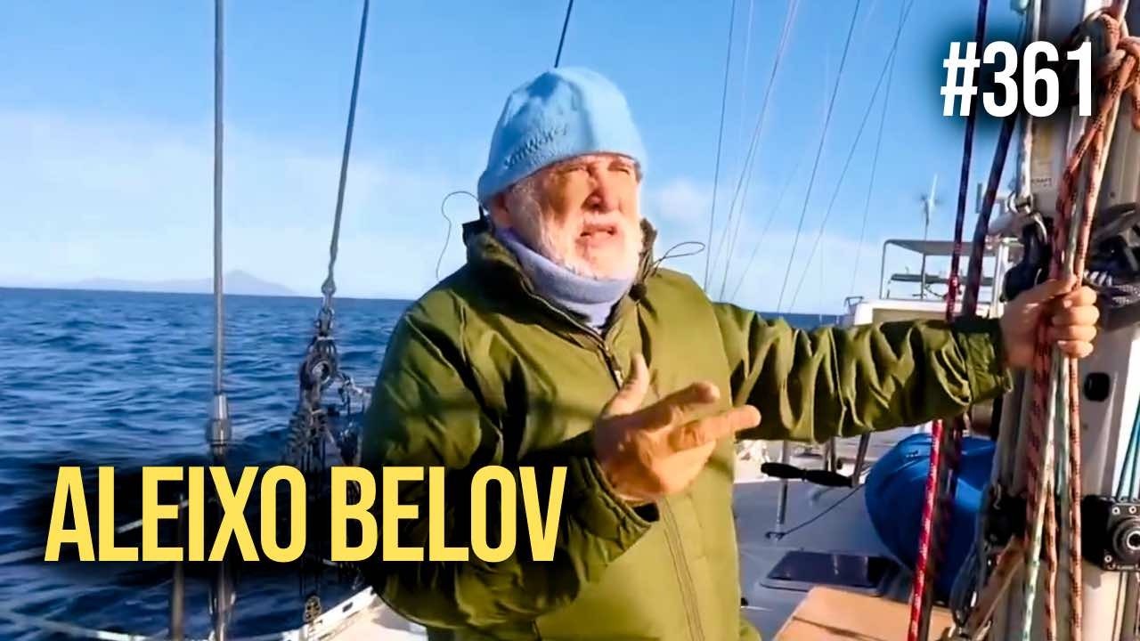 Aleixo Belov’s Surprising 6th Voyage Around the World Through the Arctic | #SAIL #361