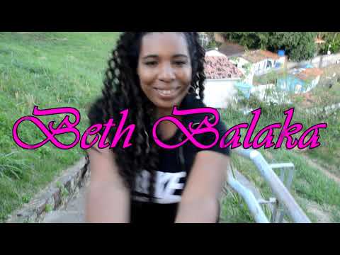 BETH BALAKA  - NA FRENTE PAREDÃO (VIDEO DIVULGAÇÃO) Feat de Dennis. Delano e Tainá Costa