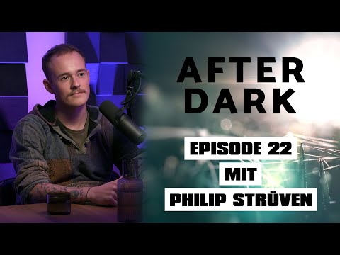 AFTER DARK mit PHILIP STRÜVEN aka @dastarchild