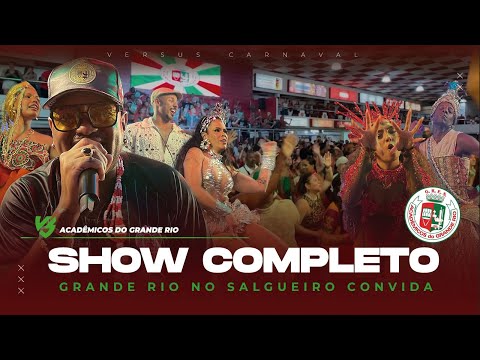 GRANDE RIO - SHOW COMPLETO NO SALGUEIRO CONVIDA 2026