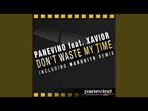 Don't Waste My Time (PV's Not Wasting Time Re-Touch)