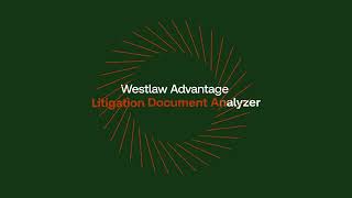 Westlaw Advantage  Litigation Document Analyzer