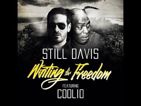 Still Davis feat Coolio - Waiting for freedom (Official Music Video)