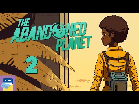 The Abandoned Planet: Act 2 Walkthrough & iOS/Android Gameplay (by Snapbreak / Dexter Team)