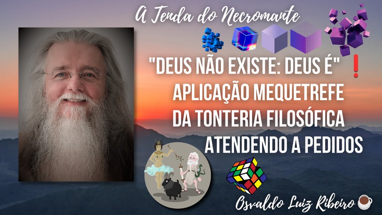 990. "Deus não existe: Deus É"❗ Aplicação mequetrefe da tonteria filosófica. Atendendo a pedidos