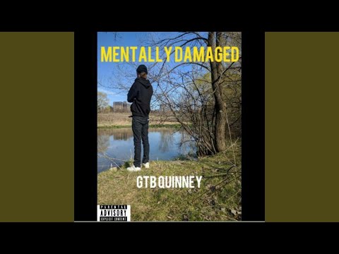 Mentally Damaged