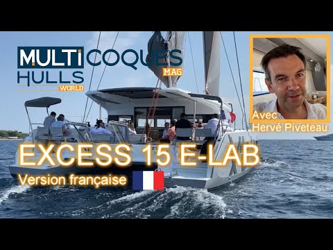 Excess 15 E-Lab - Catamaran électrique - Teaser premiers essais en mer