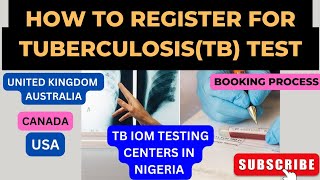 Step-By-Step Process On How To Register For TB Test||Relocation||Study||Visa Application