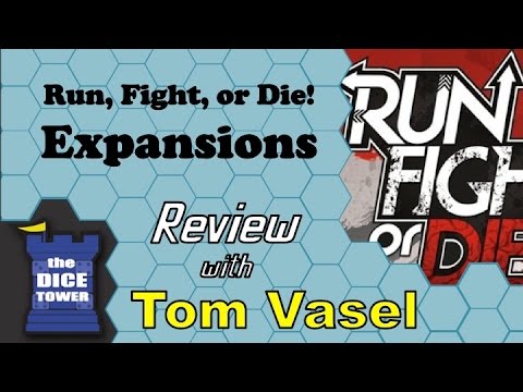 Dice Tower Reviews: Run, Fight, or Die! Expansions
