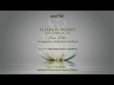 Edebul Mufred - Kapitulli: "Nuk lejohet sharja e prindërve" - Servet Mata