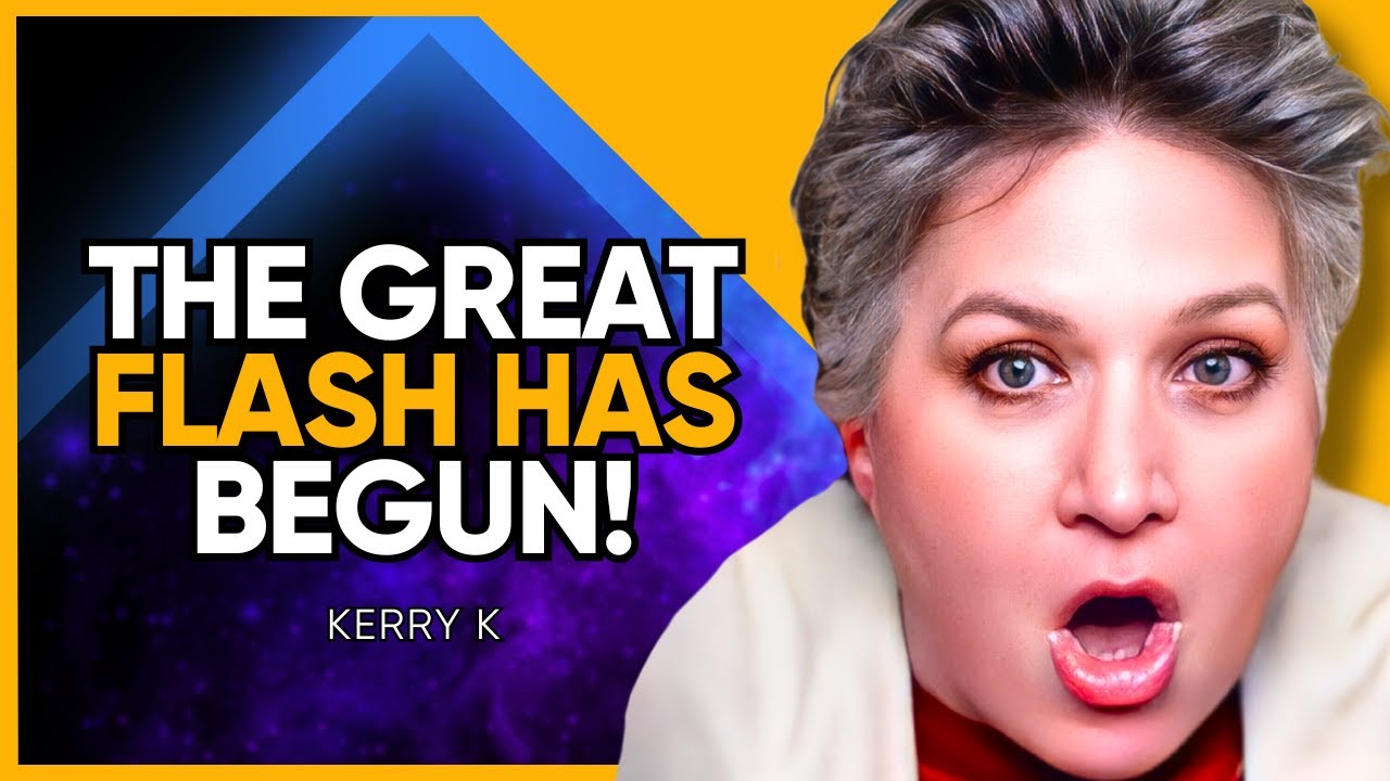 TOP Psychic PREDICTS Great SOLAR FLASH & Days of DARKNESS: 5D Ascension is HERE! | Kerry K