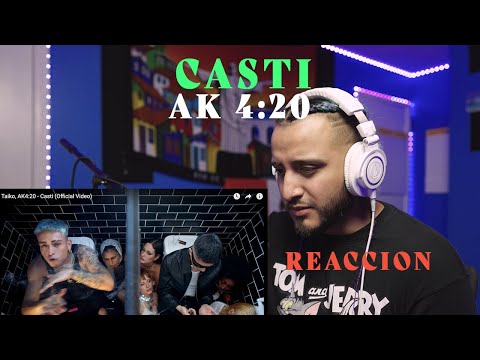 Taiko, AK4:20 - Casti (Official Video) Reaccion