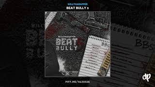 WillThaRapper - Life Is Poisoned [Beat Bully 5]