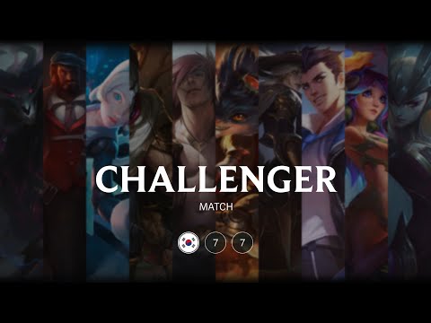 KR Challenger match 77 - 8402 LP 74 kills