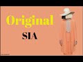 SIA - Original (LYRICS)