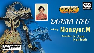 Download lagu Mansyur M - Wayang Kulit - Dorna Tipu mp3