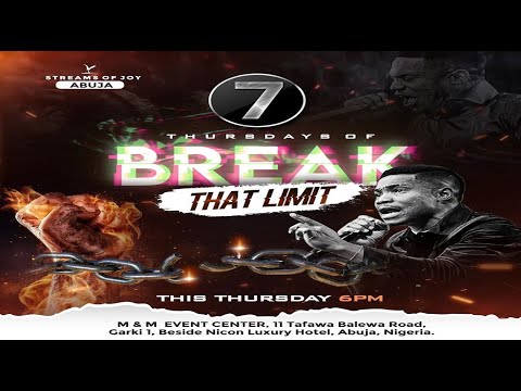 7 THURSDAYS OF BREAK THAT LIMIT || MIDWEEK SERVICE || 31ST AUGUST 2023