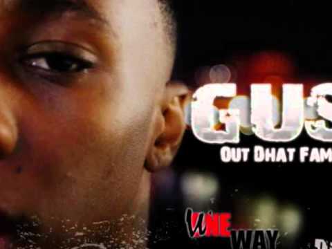 Gus Out Dhat Fam-Whyy