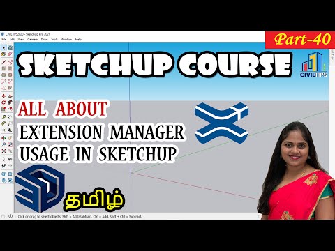 Extension Manager (தமிழ்)Tamil - Part 40 All About Extension Manager Usage in Sketchup