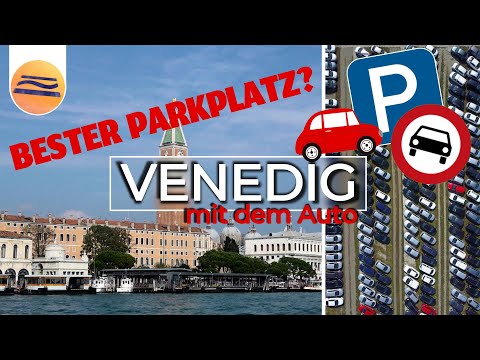 Venice by car | The best parking