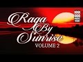 Raga By Sunrise Volume 2 | Jukebox | Instrumental | Classical | Pandit Ravi Shankar | Music Today