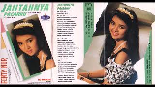 Download lagu Jantannya Pacarku / Fenty Nur (original Full) mp3