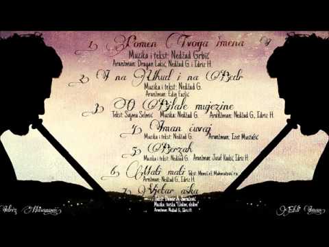 Idriz Hasanović / Ehli Iman - O Bilale mujezine [ 2015 ]