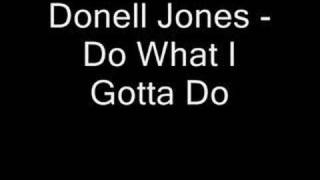 Donell Jones - Do What I Gotta Do