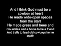 God must be a cowboy by Dan Seals