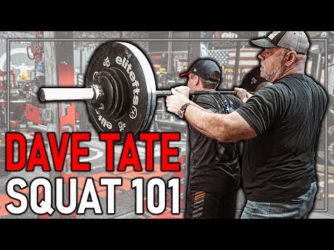 How To Squat 101 | Dave Tate