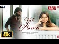 Yeh Aaina 8K Full Song Kabir Singh Shahid Kapoor Nikita Dutta Amaal Mallik Shreya Ghoshal