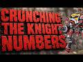 Knight Number Crunch #chaosknights #imperialknights