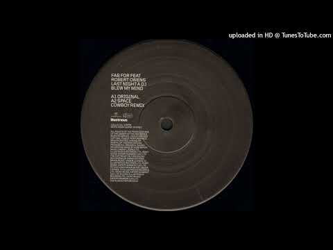 Fab For ft. Robert Owens - Last Night a DJ Blew My Mind (House) 2003 Vinyl 12"