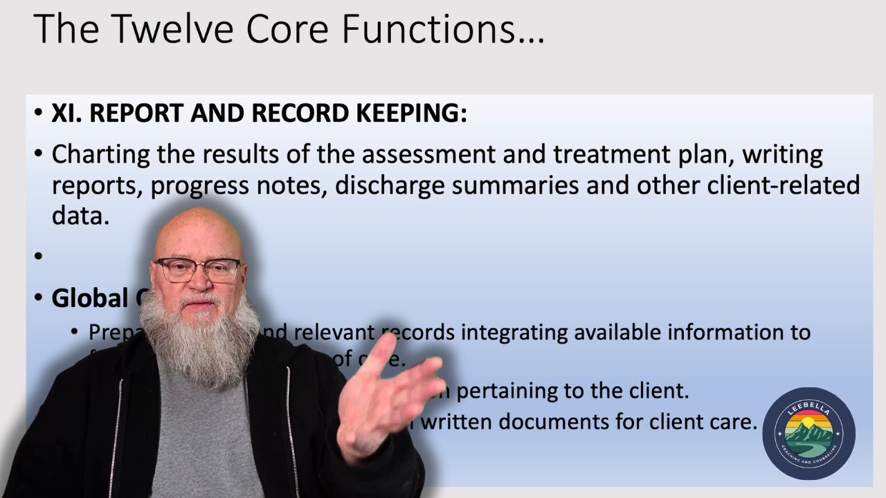 Core Function XI: Report and Record Keeping
