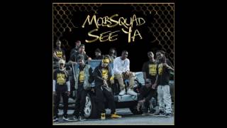 MobSquad - "See Ya" (prod. by Fatality Beatz)