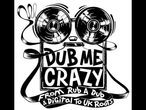 Dub Me Crazy Radio show 89 by Legal Shot - 25 FEV 2014