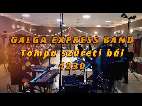 Galga Express Band - Tompa szüreti bál 1230